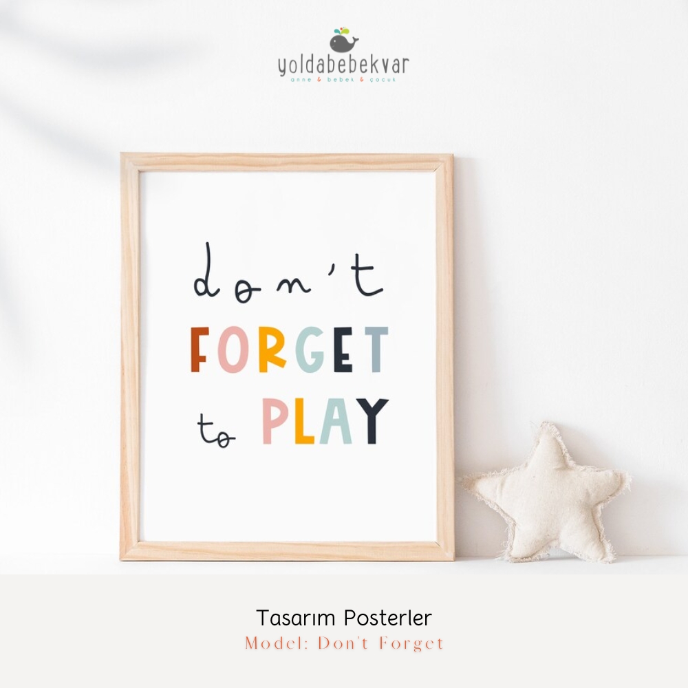 DON’T FORGET - Poster Baskı 