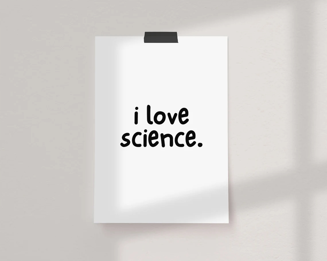 I LOVE SCIENCE - Poster Baskı 