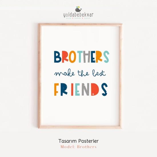 BROTHERS  - Poster Baskı 