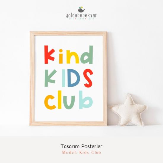 KIDS CLUB - Poster Baskı 